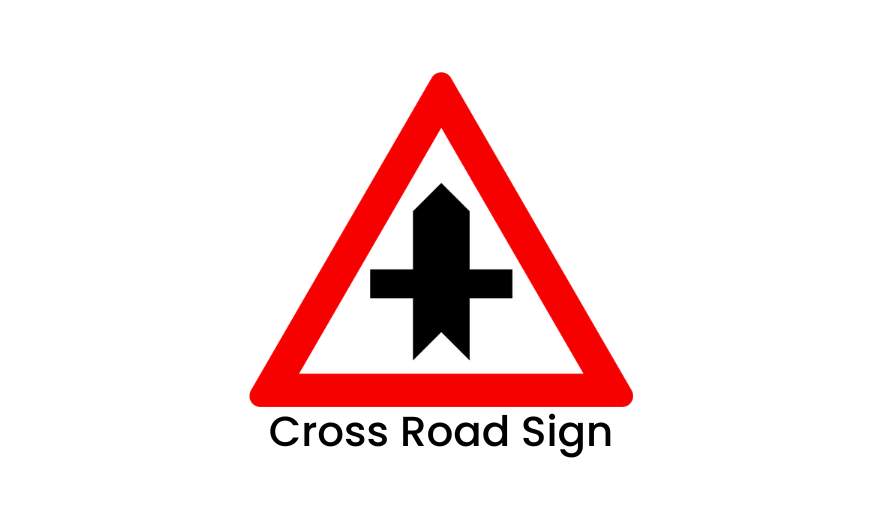 Cross Road Sign Means And How To Respond DriveeUAE